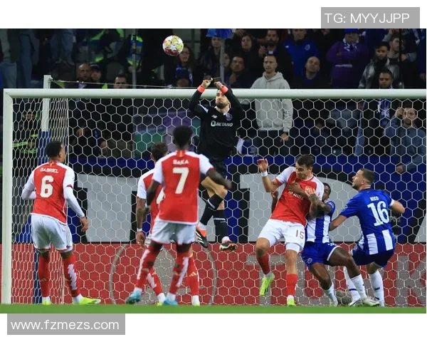 欧冠赛场惊现冷门阿森纳不敌波尔图无缘八强之路